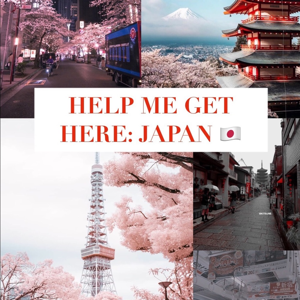 HELP ME FUND MY TRIP TO JAPAN 🇯🇵🙏🏼